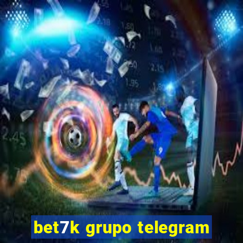 bet7k grupo telegram